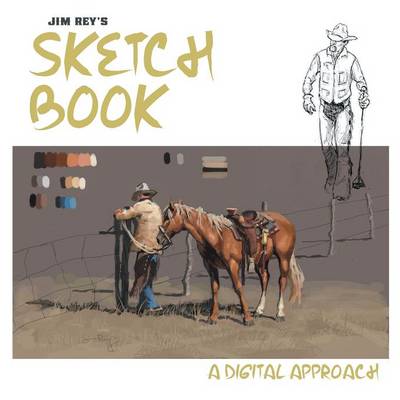 Jim Rey's Sketch Book (Paperback)