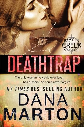 Deathtrap - Broslin Creek (Paperback)
