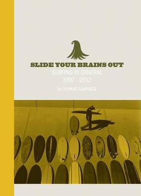 Slide Your Brains Out by Thomas Campbell | Waterstones