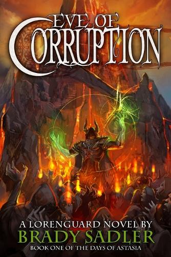 Eve of Corruption (Paperback)