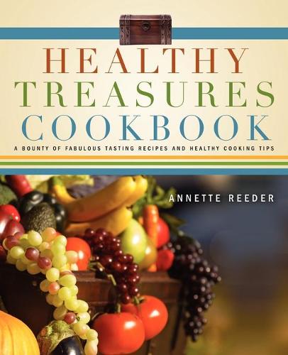 Healthy Treasures Cookbook (Paperback)