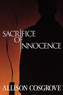 Sacrifice of Innocence (Paperback)