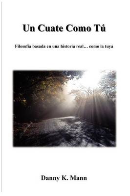 Un Cuate Como T (Paperback)