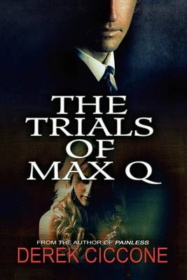 The Trials of Max Q (Paperback)