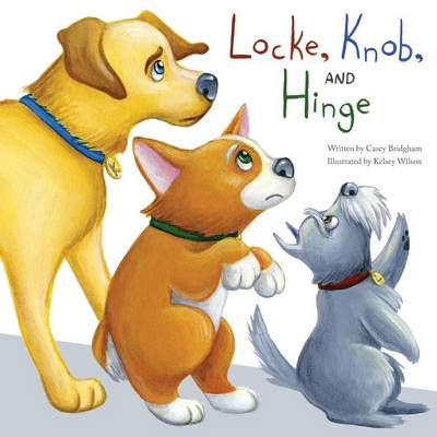 Locke, Knob, and Hinge (Paperback)
