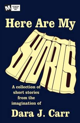 Here Are My Shorts (Paperback)