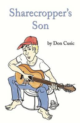 Sharecropper's Son (Paperback)
