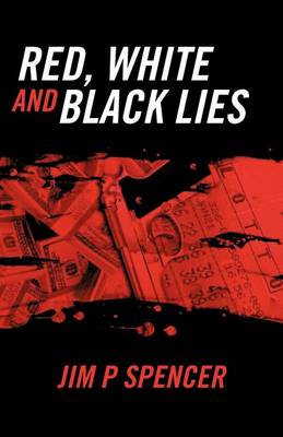 Red, White and Black Lies (Paperback)