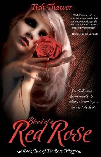 Blood of a Red Rose (Paperback)
