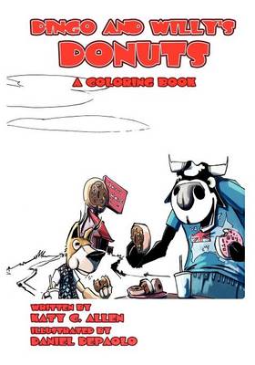 Dingo and Willy's Donuts(a Coloring Book) (Paperback)