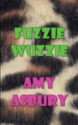 Fuzzie Wuzzie (Paperback)