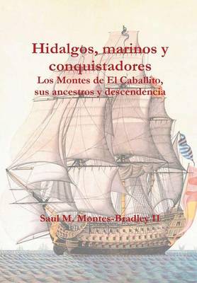 Hidalgos, Marinos y Conquistadores (Hardback)