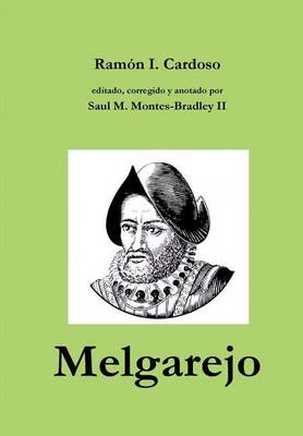 Melgarejo (Hardback)