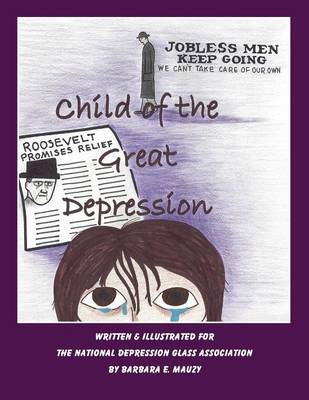 Child of the Great Drepression (Paperback)