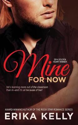 Mine for Now - Wild Love 1 (Paperback)