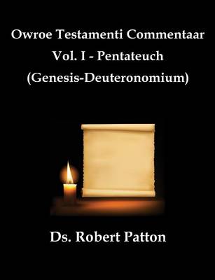 Owroe Testamenti Commentaar (Paperback)