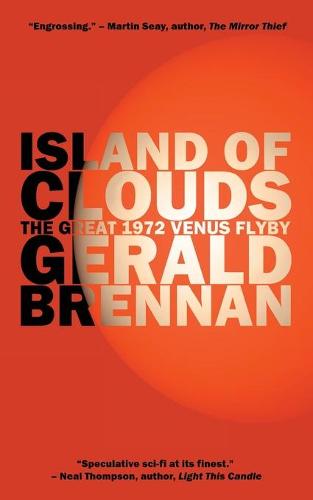 Island of Clouds: The Great 1972 Venus Flyby - Altered Space 3 (Paperback)