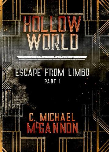 Hollow World: Escape from Limbo (Paperback)