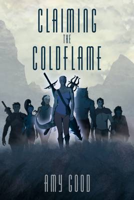 Claiming the Coldflame (Paperback)