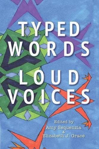 Typed Words, Loud Voices (Paperback)