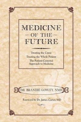 Medicine of the Future (Paperback)