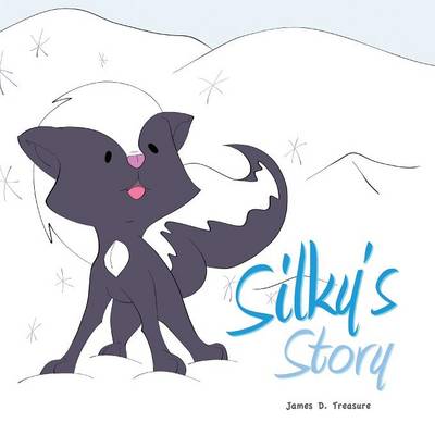 Silky's Story (Paperback)