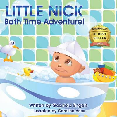 Little Nick's Bath Time Adventures (Paperback)