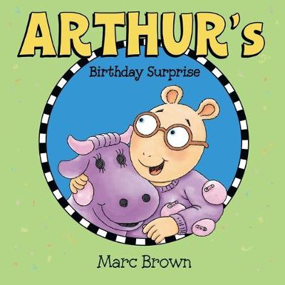 Arthur's Birthday Surprise (Paperback)