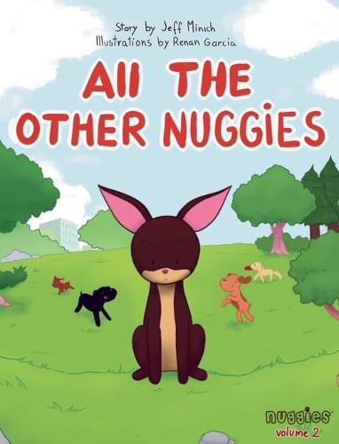 All the Other Nuggies - Nuggies 2 (Hardback)