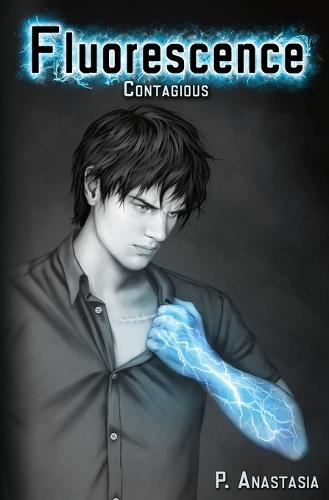 Fluorescence: Contagious - Fluorescence 2 (Paperback)