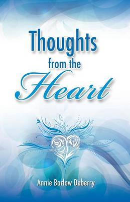Thoughts from the Heart (Paperback)