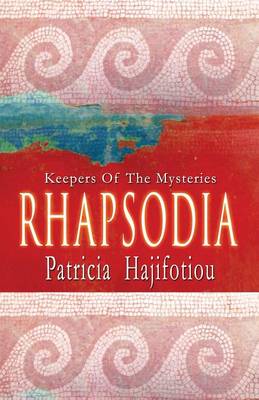 Rhapsodia: Keepers of the Mysteries (Paperback)