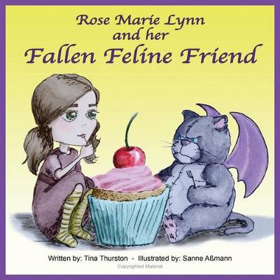 Rose Marie Lynn and Her Fallen Feline Friend (Paperback)