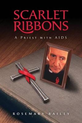 Scarlet Ribbons: A Priest with AIDS (Paperback)