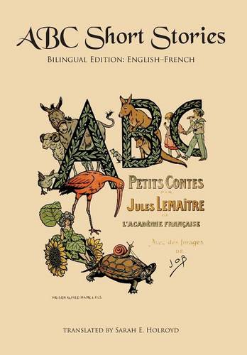 ABC Short Stories: Bilingual Edition: English-French (Hardback)