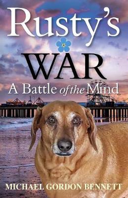 Rusty's War: A Battle of the Mind (Paperback)