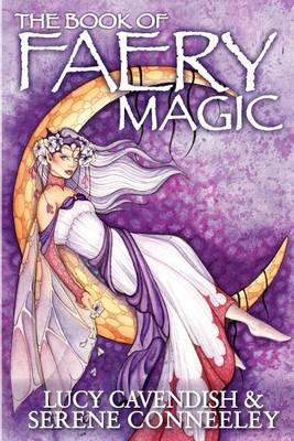 The Book of Faery Magic (Paperback)