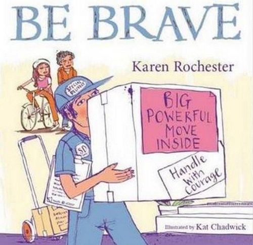 Be Brave (Hardback)