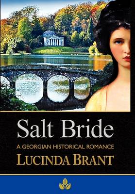 Salt Bride: A Georgian Historical Romance (Hardback)