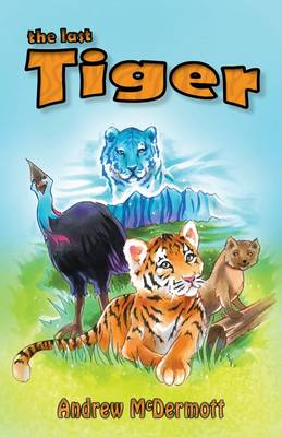 The Last Tiger (Paperback)