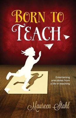 Born to Teach (Paperback)