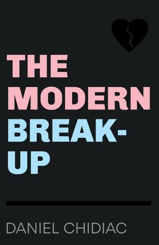 The Modern Break-Up (Paperback)