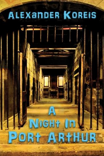 A Night in Port Arthur (Paperback)