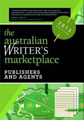 The Australian Writer's Marketplace: Publishers & Agents (Paperback)