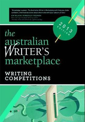The Australian Writer's Marketplace: Writing Competitions (Paperback)