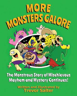 More Monsters Galore (Paperback)