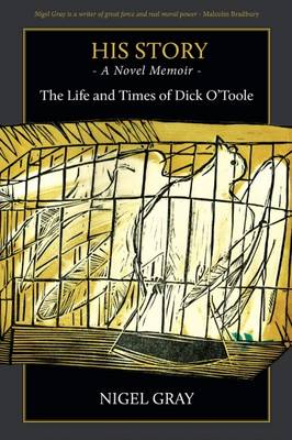 His Story: A Novel Memoir - The life and times of Dick O'Toole (Paperback)