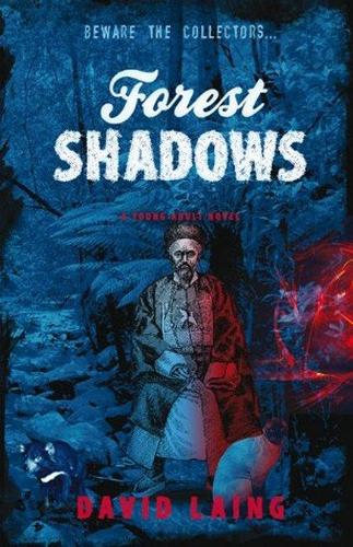 Forest Shadows: Beware the Collectors (Paperback)