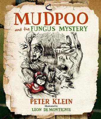 Mudpoo and the Fungus Mystery: Book No. 3 in a 9 Book Series (Paperback)