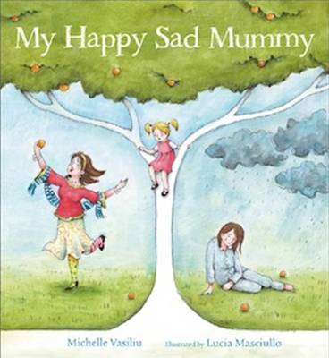 my happy sad mummy (Hardback)